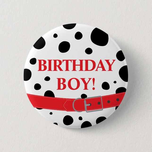 Chapa Redonda De 5 Cm Dalmatian Spots Birthday Boy o Chica (Anverso)