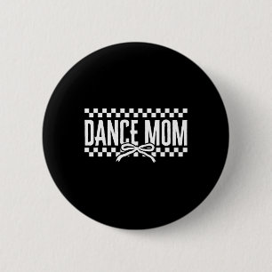 Chapa Redonda De 5 Cm Dance Mom Coquette Bailarina Mamá bailando Moth