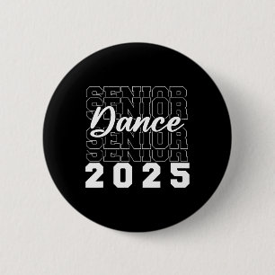 Chapa Redonda De 5 Cm Dance Senior 2025 Cl De 2025 Graduado Fiesta