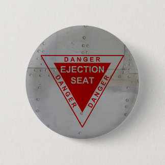 Chapa Redonda De 5 Cm Danger - Ejection Seat