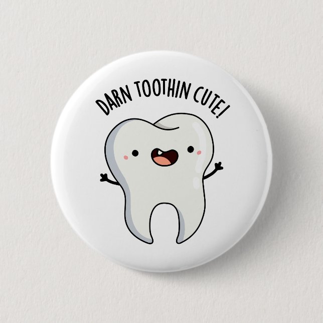 Chapa Redonda De 5 Cm Darn Tooth in Cute Funny Tooth Pun (Anverso)
