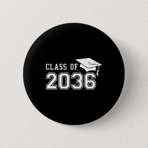 Chapa Redonda De 5 Cm De 2036 Crecer Con Mí Primer Día De Graduación Esc