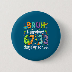 Chapa Redonda De 5 Cm De Bruh Sobrevivió 67 33 Días