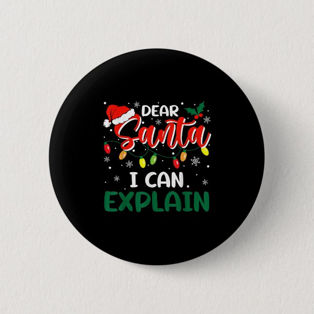 Chapa Redonda De 5 Cm Dear Santa I Can Explain Christmas Family Matching (Anverso)