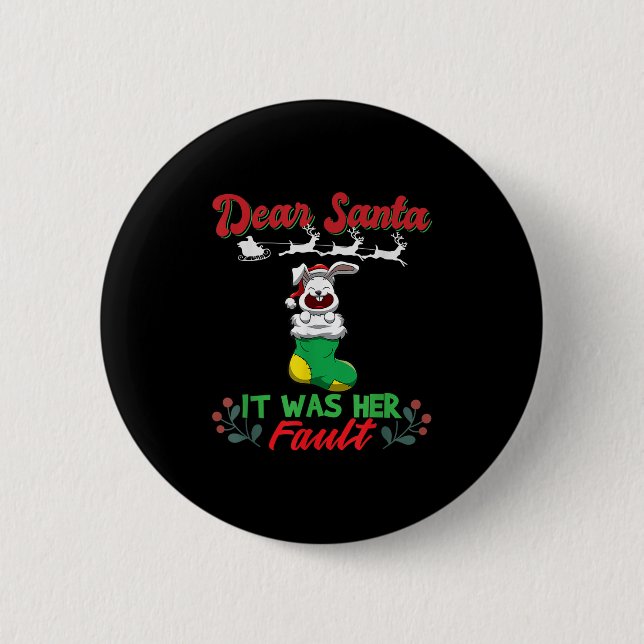 Chapa Redonda De 5 Cm Dear Santa It Was Her Fault Siblings Matching Xmas (Anverso)