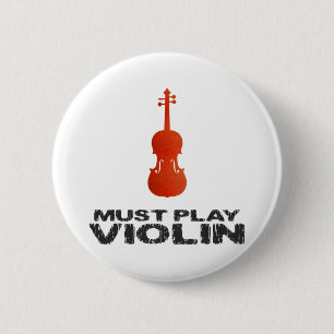 Chapa Redonda De 5 Cm Debe tocar el violín