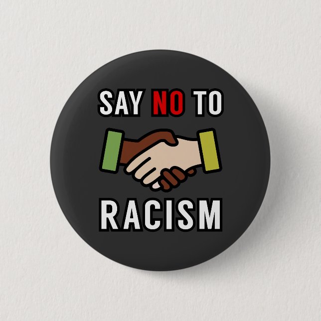 Chapa Redonda De 5 Cm Decir No Al Racismo (Anverso)