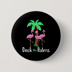 Chapa Redonda De 5 Cm Deck The Palm Trees Flamingo Navidades Holiday Fun