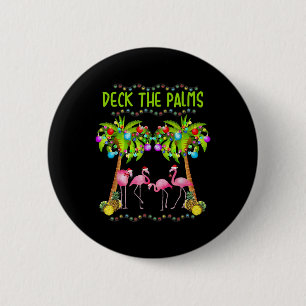 Chapa Redonda De 5 Cm Deck the Palms Merry Flamingo Navidades tíos