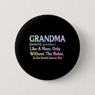 Chapa Redonda De 5 Cm Definición De Abuela Divertida Para La Abuela Mo