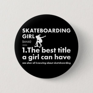 Chapa Redonda De 5 Cm Definición de chica deportiva skateboarding