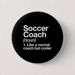 Chapa Redonda De 5 Cm Definición de Entrenador de Fútbol Instructor de E