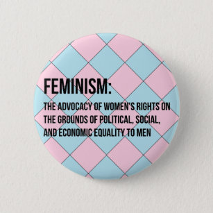 Chapa Redonda De 5 Cm Definición de feminismo