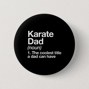 Chapa Redonda De 5 Cm Definición de Papá de Karate Divertido Deportes Ar