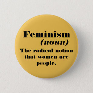 Chapa Redonda De 5 Cm Definición del feminismo
