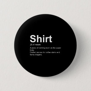 Chapa Redonda De 5 Cm Definición divertida de camisas Diseño de definici