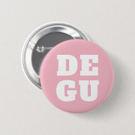 CHAPA REDONDA DE 5 CM 【 DEGU LIFE 】シンプルデグー缶バッジ