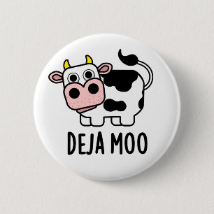Chapa Redonda De 5 Cm Deja Moo Funny Cow Pun