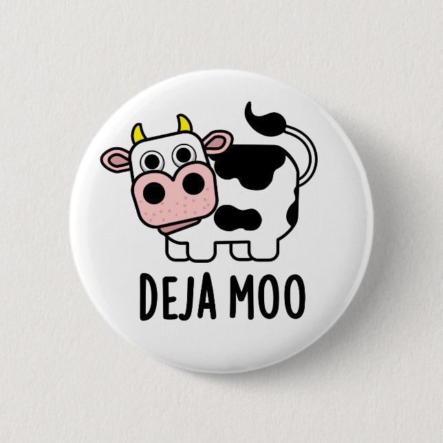 Chapa Redonda De 5 Cm Deja Moo Funny Cow Pun (Anverso)