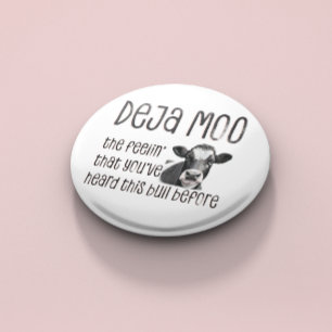Chapa Redonda De 5 Cm Deja Moo - Oíste Ese Toro Antes