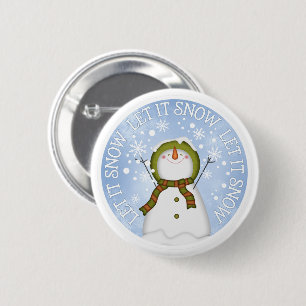 Chapa Redonda De 5 Cm Dejemos que nieve nieve haga nevar a Snowman