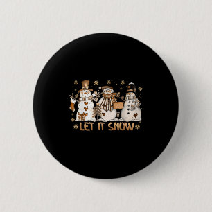 Chapa Redonda De 5 Cm Dejemos que nieve, nieve, Navidades de Snowman nav