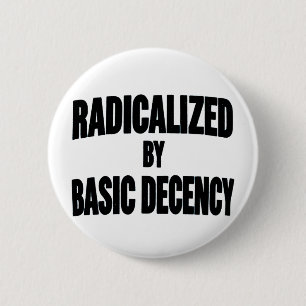 Chapa Redonda De 5 Cm Democracia Social Radicalizada Por La Decencia Bás