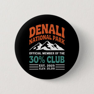 Chapa Redonda De 5 Cm Denali 30 Percent Club Est 2025 Aventura de Sender