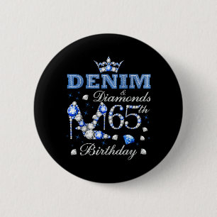 Chapa Redonda De 5 Cm Denim y Diamantes 65 Cumpleaños Tacones Altos Coro