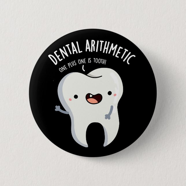 Chapa Redonda De 5 Cm Dental Aritmética Graciosa Diente Pun Oscuro BG (Anverso)