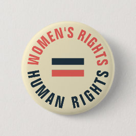Chapa Redonda De 5 Cm Derechos de la mujer feminista en igualdad de dere