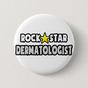 Chapa Redonda De 5 Cm Dermatólogo estrella del rock