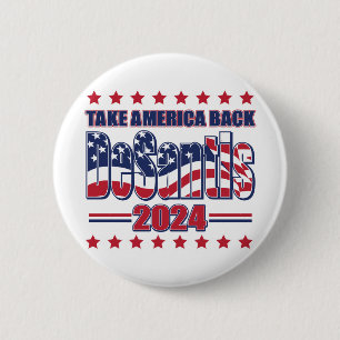 Chapa Redonda De 5 Cm DeSantis-2024-Take-America-Back-