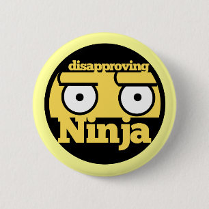 Chapa Redonda De 5 Cm Desaprobación Ninja