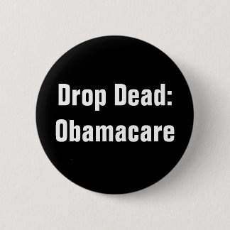 Chapa Redonda De 5 Cm Descenso muerto: Obamacare