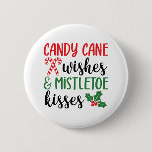 Chapa Redonda De 5 Cm Deseos de cane y besos de mistletoe