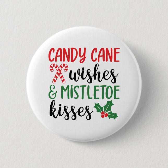 Chapa Redonda De 5 Cm Deseos de cane y besos de mistletoe (Anverso)