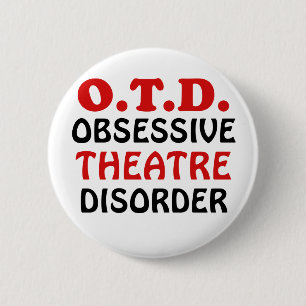 Chapa Redonda De 5 Cm Desorden obsesivo del teatro de OTD