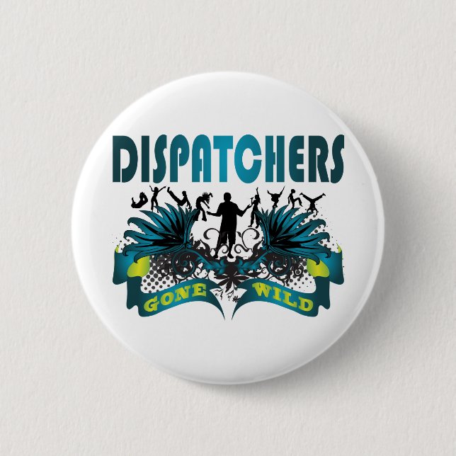 Chapa Redonda De 5 Cm Despachadores idos salvajes (Anverso)