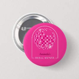 Chapa Redonda De 5 Cm Despedida de soltera Disco Boogie Rosa Brillante