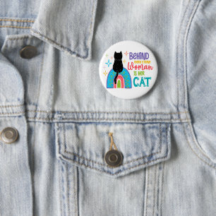 Chapa Redonda De 5 Cm Detrás De Cada Mujer Fuerte Está Su Gato