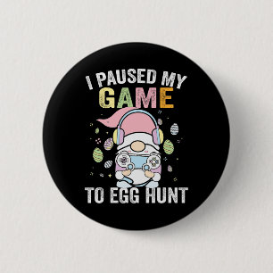 Chapa Redonda De 5 Cm Detuve Mi Juego Para La Caza De Huevos Gnome Gamer