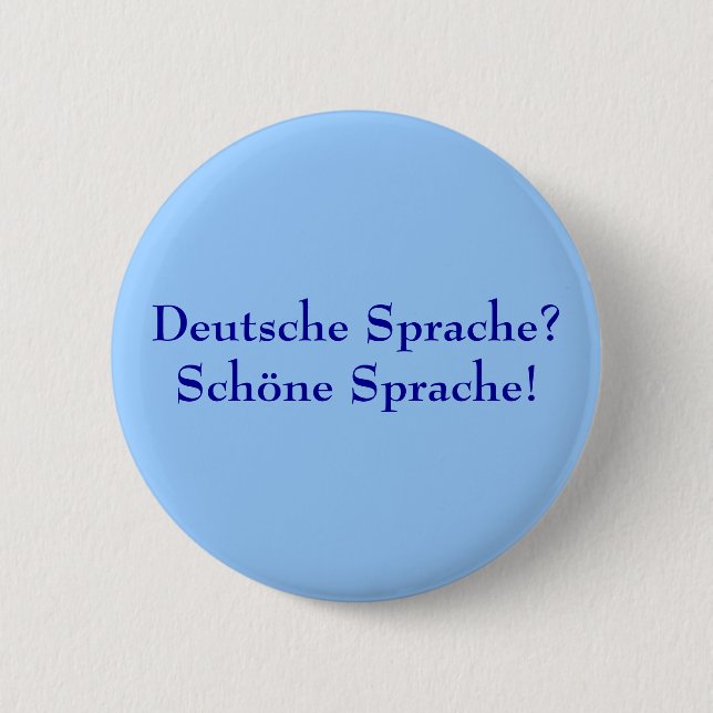 Chapa Redonda De 5 Cm ¿Deutsche Sprache? ¡Schöne Sprache! (Anverso)
