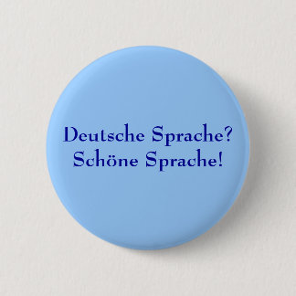 Chapa Redonda De 5 Cm ¿Deutsche Sprache? ¡Schöne Sprache!