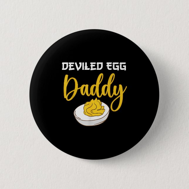 Chapa Redonda De 5 Cm Deviled Egg Daddy (Anverso)