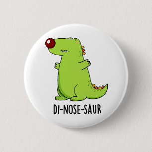 Chapa Redonda De 5 Cm Di-nose-saur Funny Dinosaur Pun