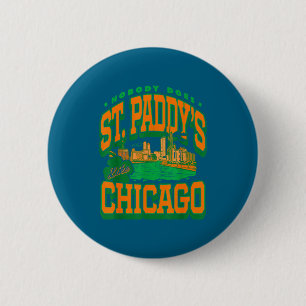 Chapa Redonda De 5 Cm Día de Patrick nadie hace st paddy's como chicago