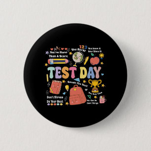 Chapa Redonda De 5 Cm Día de prueba del profesor Testin motivacional del