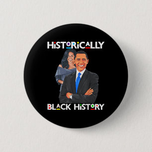Chapa Redonda De 5 Cm Día del Presidente Obama históricamente mi histori