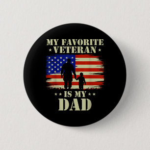 Chapa Redonda De 5 Cm Día del Veterano Padre Veterano Favorito es Papá O